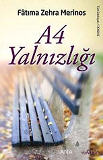 A4 Yalnızlığı