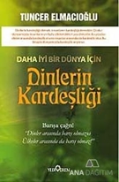 Daha İyi Bir Dünya İçin Dinlerin Kardeşliği