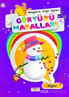 Masallarla Değer Eğitimi - Etkinlikli Gökyüzü Masalları