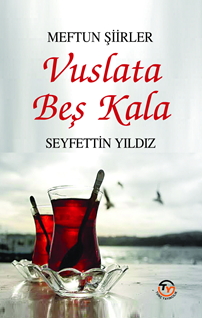 Vuslata  Beş Kala