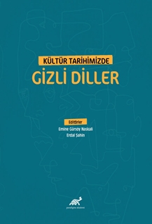 Kültür Tarihimizde Gizli Diller