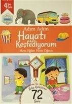 Adım Adım Hayatı Keşfediyorum 4 Yaş - Zeka Geliştiren 72 Soru