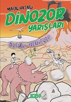 Alevli Nehirler - Dinozor Yarışları