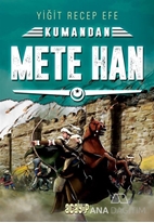 Kumandan/Mete Han