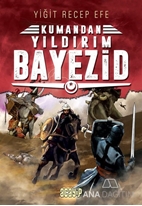 Kumandan/Yıldırım Beyazıd