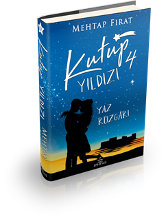 Kutup Yıldızı 4 : Yaz Rüzgarı (Ciltli)