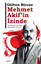 Mehmet Akif’in İzinde