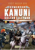 Kanuni Sultan Süleyman: Kumandan 5