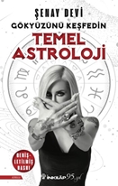 Temel Astroloji – Gökyüzünü  Keşfedin