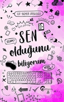 Sen Olduğunu Biliyorum