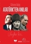 Atatürk'Ten Anılar