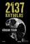 2137 Kayboluş