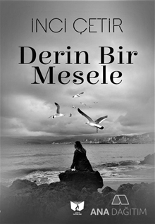 Derin Bir Mesele