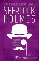 Savaşları Başlatan Şüphedir/ Sherlock Holmes
