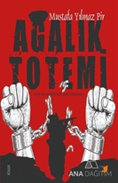 Ağalık Totemi