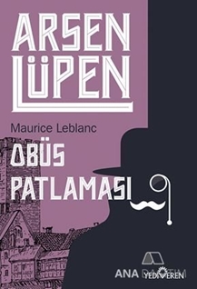 Obüs Patlaması - Arsen Lüpen