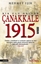 Çanakkale 1915 - Bir Ulu Destan