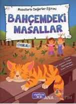 Bahçemdeki Masallar - Masallarla Değerler Eğitimi