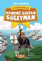 İz Bırakanlar/Kanuni Sultan Süleyman