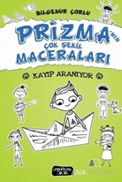 Prizma'nın Çok Şekil Maceraları - Kayıp Aranıyor