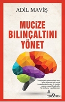 Mucize Bilinçaltını Yönet