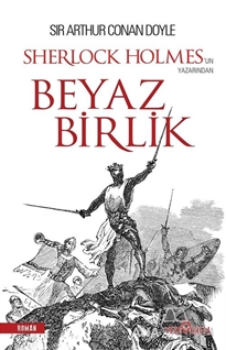 Beyaz Birlik - Sherlock Holmes