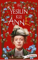 Yeşilin Kızı Anne 4