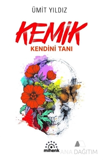 Kemik Kendini Tanı