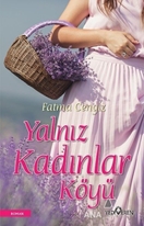 Yalnız Kadınlar Köyü