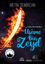 Genç Kumandan Üsame Bin Zeyd