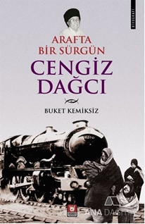 Arafta Bir Sürgün Cengiz Dağcı