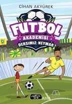 Dersimiz: Neymar - Futbol Akademisi