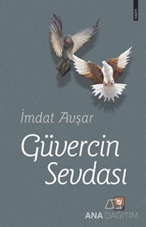 Güvercin Sevdası