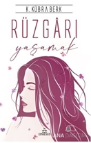 Rüzgarı Yaşamak