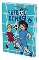 Futbol Dehası 2 (Ciltli)