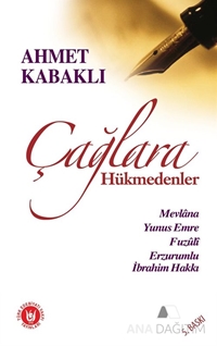 Çağlara Hükmedenler