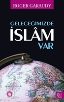 Geleceğimizde İslam Var