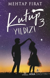 Kutup Yıldızı 3 (Ciltli)