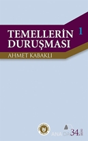 Temellerin Duruşması 1