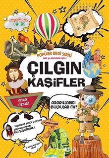 Çılgın Kaşifler - Popüler Bilgi Serisi