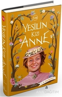 Yeşilin Kızı Anne 8 (Ciltli)