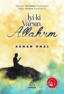 İyi ki Varsın Allah'ım