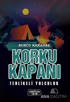 Korku Kapanı/Tehlikeli Yolculuk