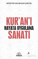 Kur'an'ı Hayata Uygulama Sanatı