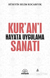 Kur'an'ı Hayata Uygulama Sanatı