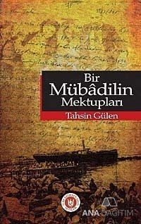 Bir Mübadilin Mektupları