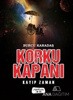 Korku Kapanı/Kayıp Zaman