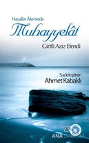 Hayaller Aleminde - Muhayyelat