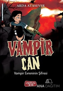 Vampir Can-Vampir Evreninin Şifresi