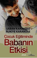 Çocuk Eğitiminde Babanın Etkisi